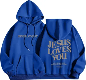 Jesus Loves You Hoodie Christian Jesus Saves Faith Sweatshirt Man Woman Pullover Tops Streetwear Gift Y2K Clothes